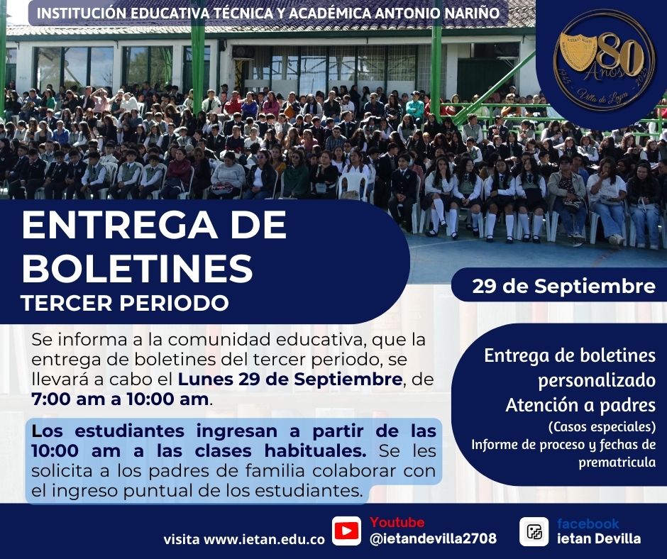Entrega de boletines tercer periodo lunes 29 de septiembre